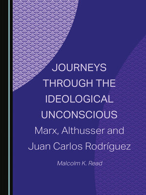 cover image of Journeys through the Ideological Unconscious